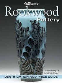 Warman's Rookwood Pottery: Identification and Price Guide (Warmans)