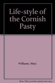 Life-style of the Cornish Pasty