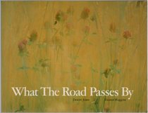 What the Road Passes by