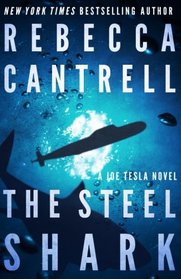 The Steel Shark (Joe Tesla) (Volume 4)