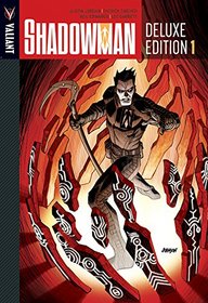 Shadowman Deluxe Edition Book 1 HC