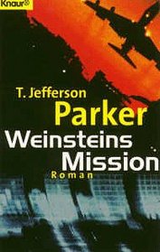 Weinsteins Mission.