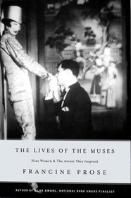 Lives of the Muses, The: Nine Women & the Artists They Inspired (SIGNED)