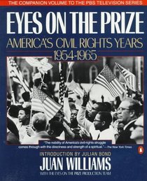 Eyes on the Prize: America's Civil Rights Years, 1954-1965