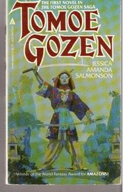 Tomoe Gozen (Tomoe Gozen, Bk 1)