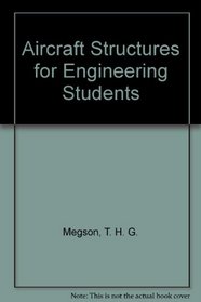 Aircraft Structures for Engineering Students, 2nd Edition