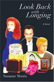 Look Back with Longing: Book One of the Clearharbour Trilogy