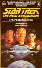 The Peacekeepers (Star Trek The Next Generation, No 2)