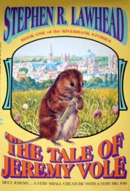 The Tale of Jeremy Vole (Riverbank Stories No. 1)