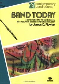 Band Today, Part 2: C Flute (Contemporary Band Course)