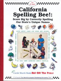 California Spelling Bee!:  Score Big by Correctly Spelling Our