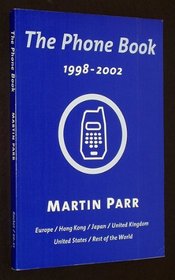 The Phone Book: 1998-2002