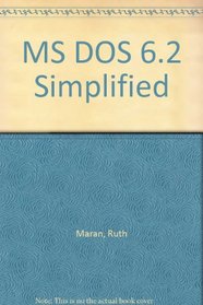 MS DOS 6.2 Simplified