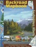 Backroad Mapbook: Southwestern Alberta (Backroad Mapbooks)