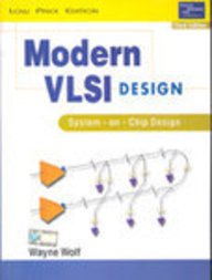 Modern VLSI Design (International Edition)