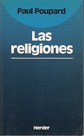Religiones, Las (Spanish Edition)