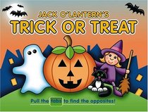 Jack O' Lantern's Trick or Treat