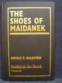 The Shoes of Maidanek