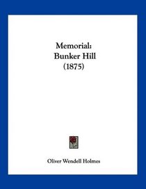 Memorial: Bunker Hill (1875)