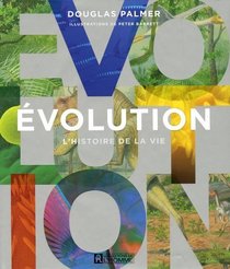 Evolution L'histoire De La Vie (French Text)