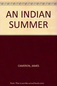 An Indian Summer (First American Edition)