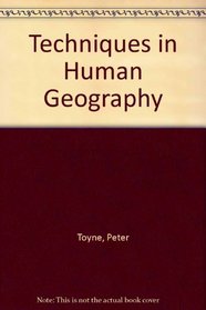 Techniques in Human Geography