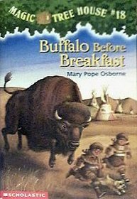 Buffalo Before Breakfast (Magic Tree House, No 18)