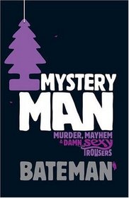 MYSTERY MAN