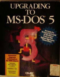 Upgrading to MS-DOS 5
