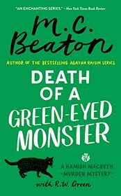 Death of a Green-Eyed Monster (A Hamish Macbeth Mystery, 34)