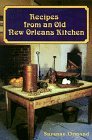 Recipes from an Old New Orleans Kitchen