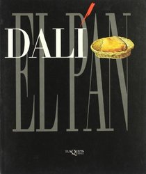 Dali: El Pan (Spanish Edition)
