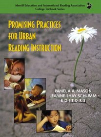 Promising Practices for Urban Reading Instruction (IRA)