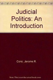 Judicial Politics: An Introduction