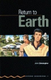 Return to Earth (Oxford Bookworms)
