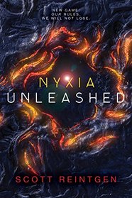 Nyxia Unleashed (Nyxia, Bk 2)