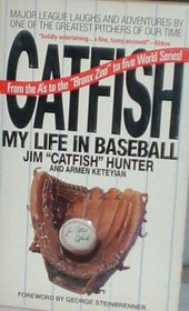 Catfish: My Life in Baseball