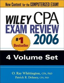 Wiley CPA Exam Review 2006 (Wiley Cpa Examination Review (4 Vol Set))