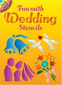 Fun with Wedding Stencils (Dover Little Activity Books)
