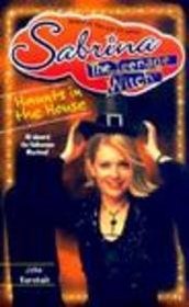 Haunts in the House (Sabrina, the Teenage Witch (Numbered Hardcover))
