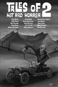 Tales of Hot Rod Horror 2