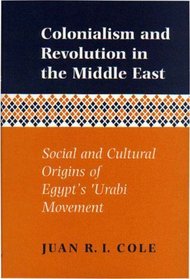 Colonialism and Revolution in the Middle East