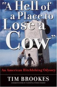 'A Hell of a Place to Lose a Cow': An American Hitchhiking Odyssey