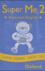 Super Me. American English. Cassette. Level 2. (Lernmaterialien)