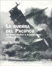 La guerra del pacifico / The Eagle and the Rising Sun (Spanish Edition)