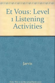 Et Vous: Level 1 Listening Activities (French Edition)