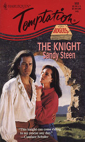 The Knight (Rogues Across Time) (Harlequin Temptation, No 593)