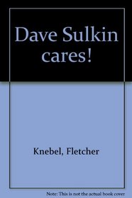 Dave Sulkin cares!