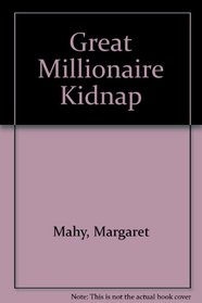 Great Millionaire Kidnap