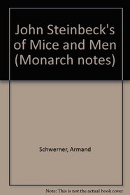 Of Mice and Men (Monarch notes)